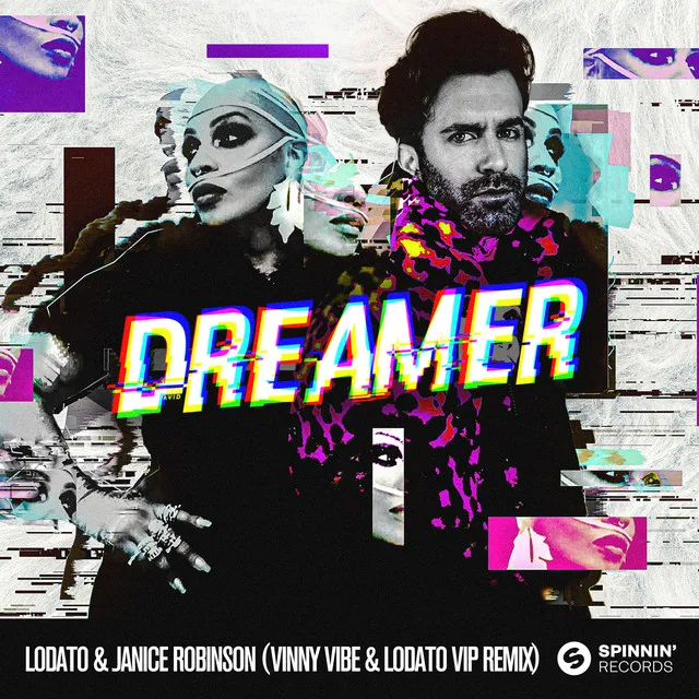 Dreamer - Vinny Vibe & LODATO VIP Remix