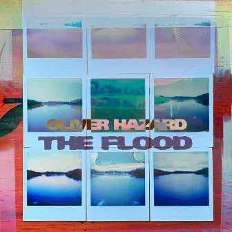 The Flood by Oliver Hazard