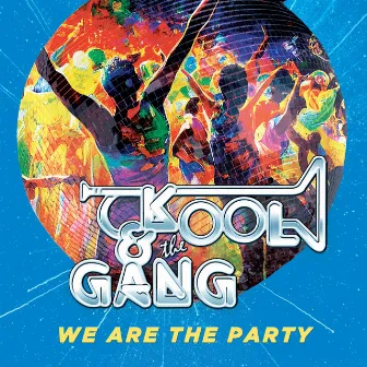 We Are The Party by Kool & The Gang