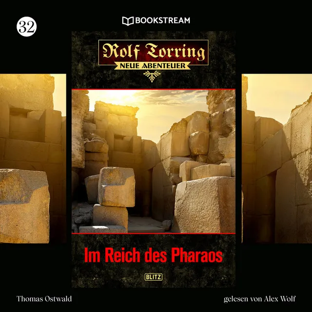 Im Reich des Pharaos [Rolf Torring - Neue Abenteuer, Folge 32 (Ungekürzt)]