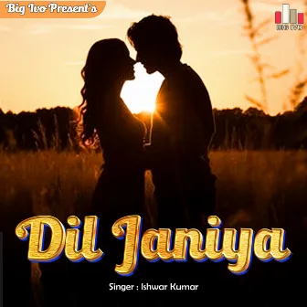 Dil Janiya by Ishwar Kumar