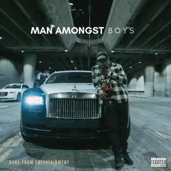 Man Amongst Boys by Dame D