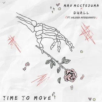 Time to Move by Mau Moctezuma