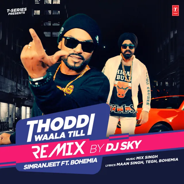 Thoddi Waala Till Remix(Remix By Dj Sky)