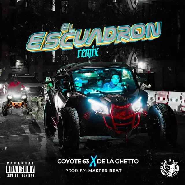 El Escuadron - Remix