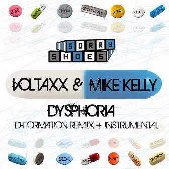 Dysphoria D-Formation Remix by Mike Kelly