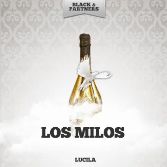 Lucila by Los Milos