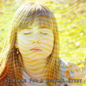 62 Auras for a Optimal Study by Zen Life Relax