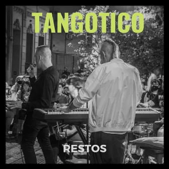 Restos by Tangótico