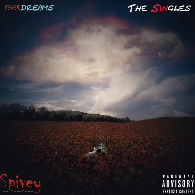 Fever Dreams (The Singles)