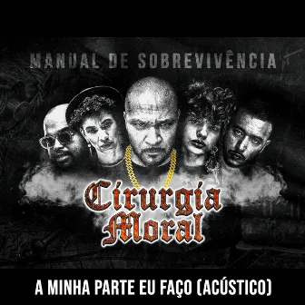 A Minha Parte Eu Faço (Acústico) by Ediá