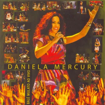 Balé Mulato Ao Vivo by Daniela Mercury