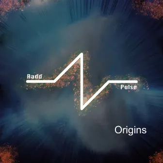 Origins by Radd Pulse