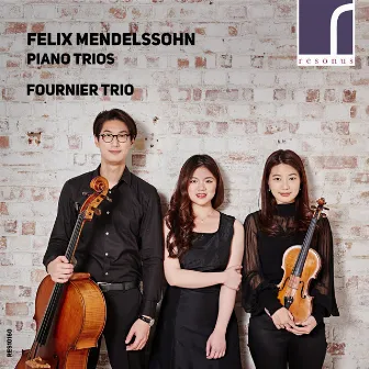 Felix Mendelssohn: Piano Trios, Op. 49 & 66 by Fournier Trio