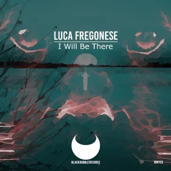 I Will Be There by Luca Fregonese