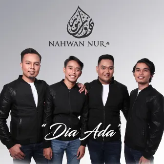 Dia Ada by Nahwan Nur