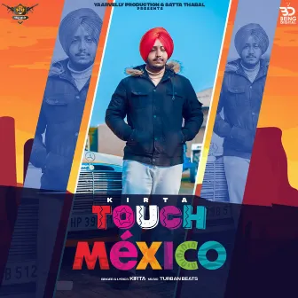 Touch Mexico by Turban Beats