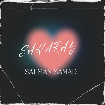 Saharay by Muhammad Salman