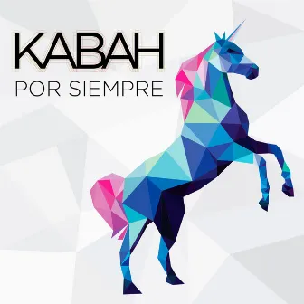 Por Siempre by Kabah