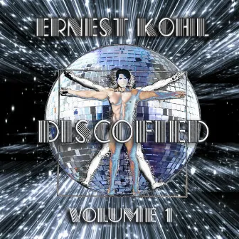 Discofied, Vol. 1 by Ernest Kohl