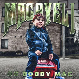 Macaveli by Og Bobby Mac