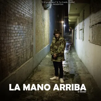 La Mano Arriba by El Blinker