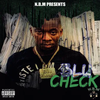 BluCheck by Blu Hunnit