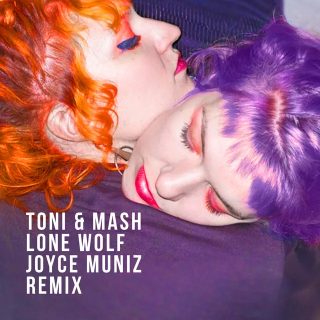 Lone Wolf - Joyce Muniz Remix