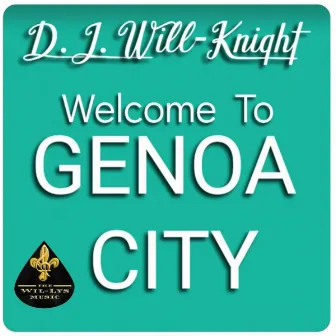 Welcome To Genoa City by D.J. Will-Knight