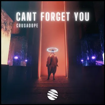 Can't Forget You by Crusadope