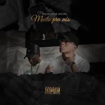 Pouco pra Mim, Muito pra Nós by Real BLK