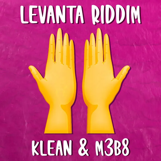 Levanta Riddim