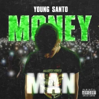 Money Man by Young Santo