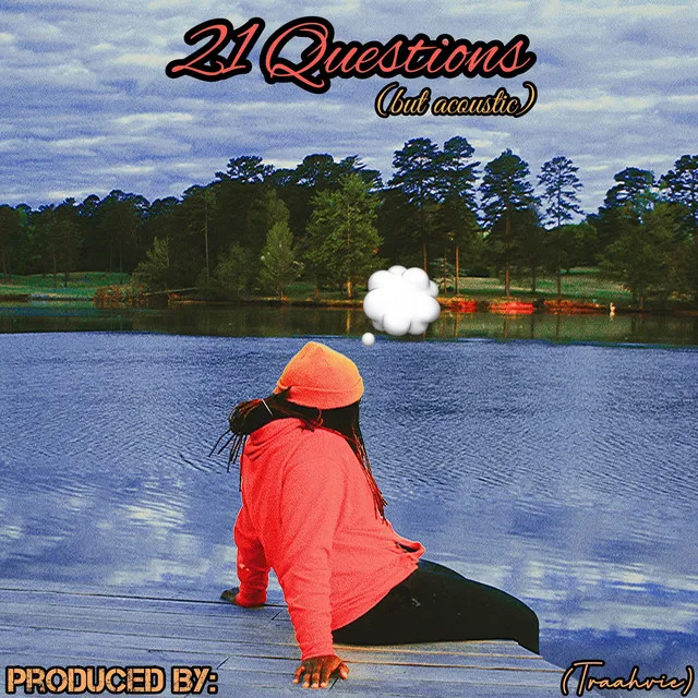 21 Questions - but acoustic