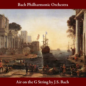 Air On the G String, from Orchestral Suite in D Major, BWV 1068 by Bach Philharmonic Orchestra