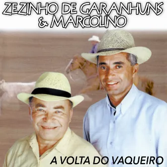 A Volta do Vaqueiro by Marcolino