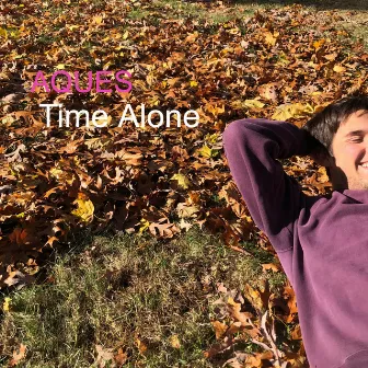 Time Alone by Aques