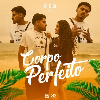 Corpo Perfeito by Revista Rap