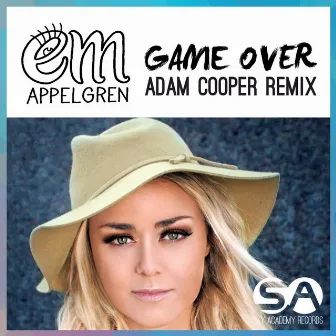 Game Over ( Adam Cooper Remix ) by Em Appelgren