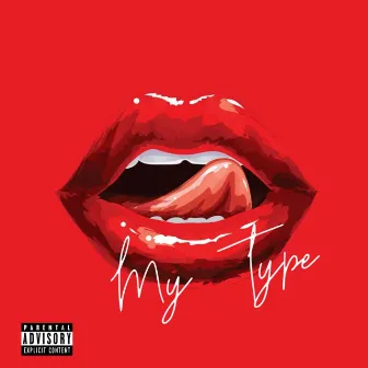 My Type by Young P