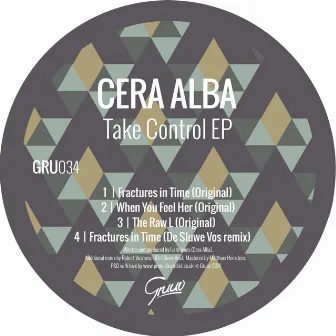 Take Control EP by Cera Alba