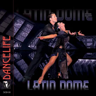 The Latin Dome, Part 2 by Ballroom Orchestra and Singers