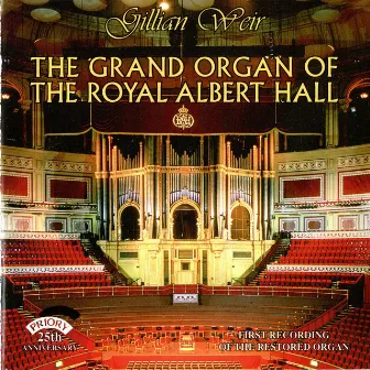 The Grand Organ of The Royal Albert Hall by Gillian Weir