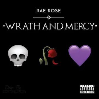 Wrath & Mercy by Rae Rose