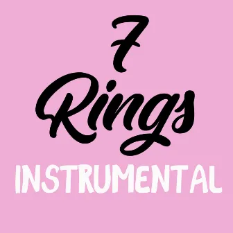 7 Rings (Instrumental Cover of Ariana Grande) by Grand Slam