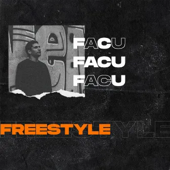 Freestyle by FACU