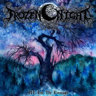 III: Into the Evernight by Frozen Night