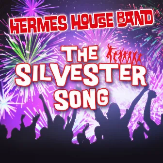 The Silvester Song by Hermes House Band