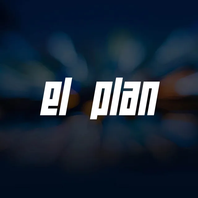 El Plan