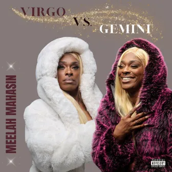 Virgo vs Gemini by Meelah Mahasin